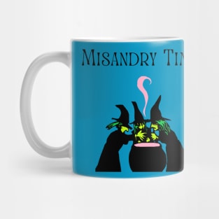 Misandry Time! Mug